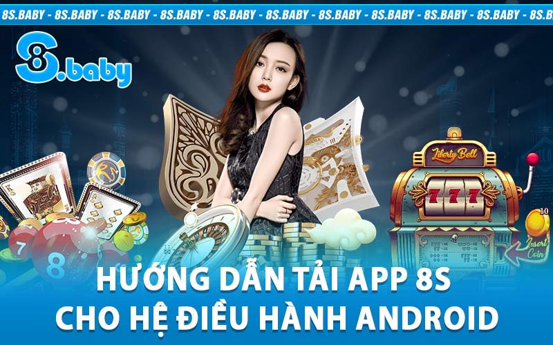 tải app 8S